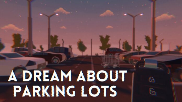A Dream About Parking Lots Confirmed for PlayStation